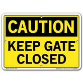 Vestil Caution Keep Gate Closed