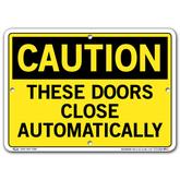 Vestil Caution These Doors Close Automatically