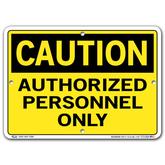 Vestil Caution Authorized Personnel Only