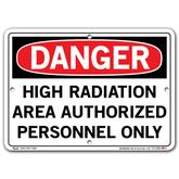 Vestil Danger High Radiation Area Authorized Personnel Only