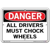 Vestil Danger All Drivers Must Chock Wheels