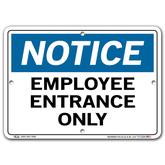 Vestil Notice Employee Entrance Only