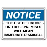 Vestil Notice The Use of Liquor on These Premises Will Mean Immediate Dismissal