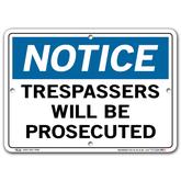 Vestil Notice Trespassers Will Be Prosecuted