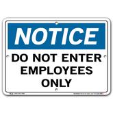 Vestil Notice Do Not Enter Employees Only