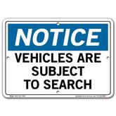 Vestil Notice Vehicles Are Subject to Search