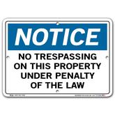Vestil Notice No Trespassing On This Property Under Penalty of the Law